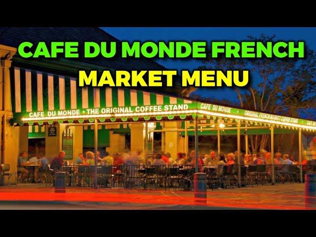 cafe-du-monde-french-market-menu-beignets-french-quarter-new-orleans-cafe-du-monde-beignet-review