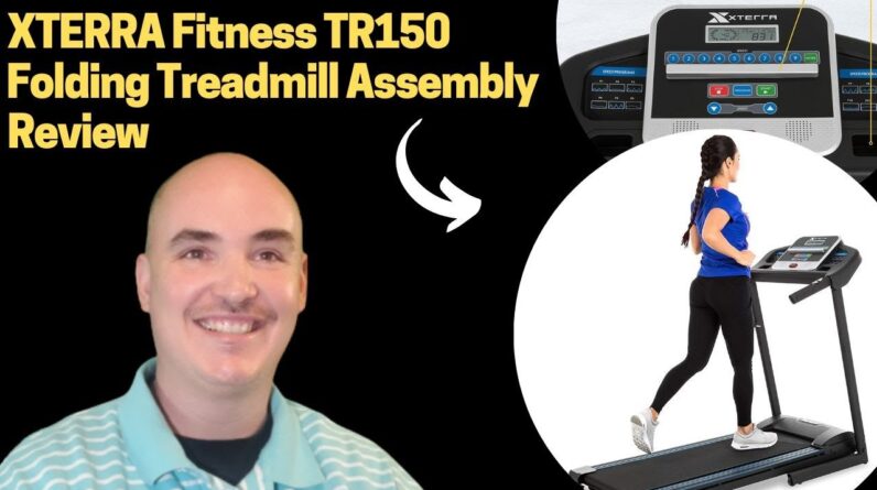 XTERRA Fitness TR150 Folding Treadmill Assembly - XTERRA Folding Treadmill FULL INSTRUCTION MANUAL