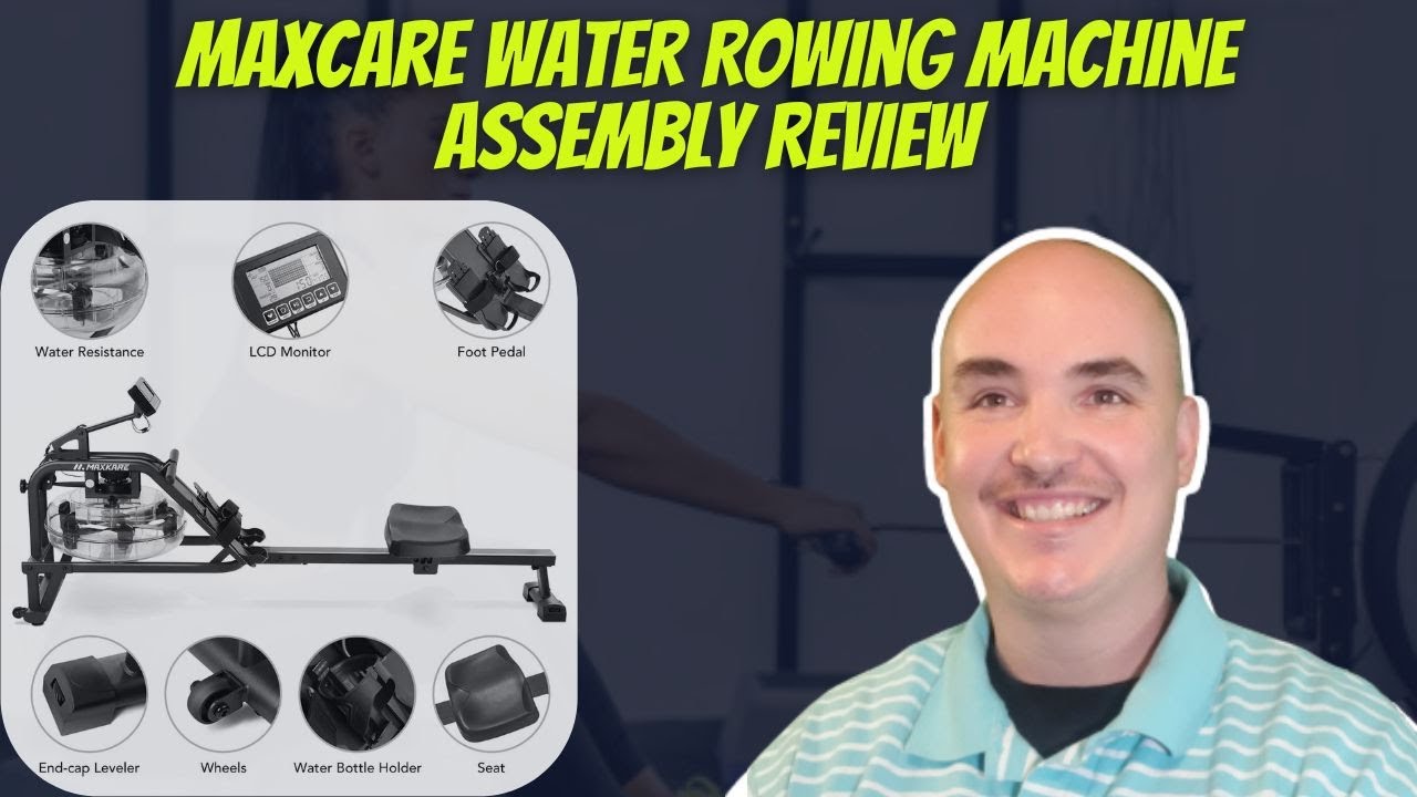 maxcare-water-rowing-machine-assembly-full-instruction-manual-maxcare-rowing-machine-assembly