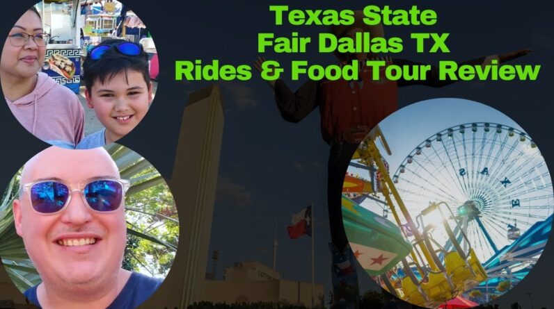 Texas State Fair Dallas TX - Texas State Fair Rides - Texas State Fair Food Tour TX